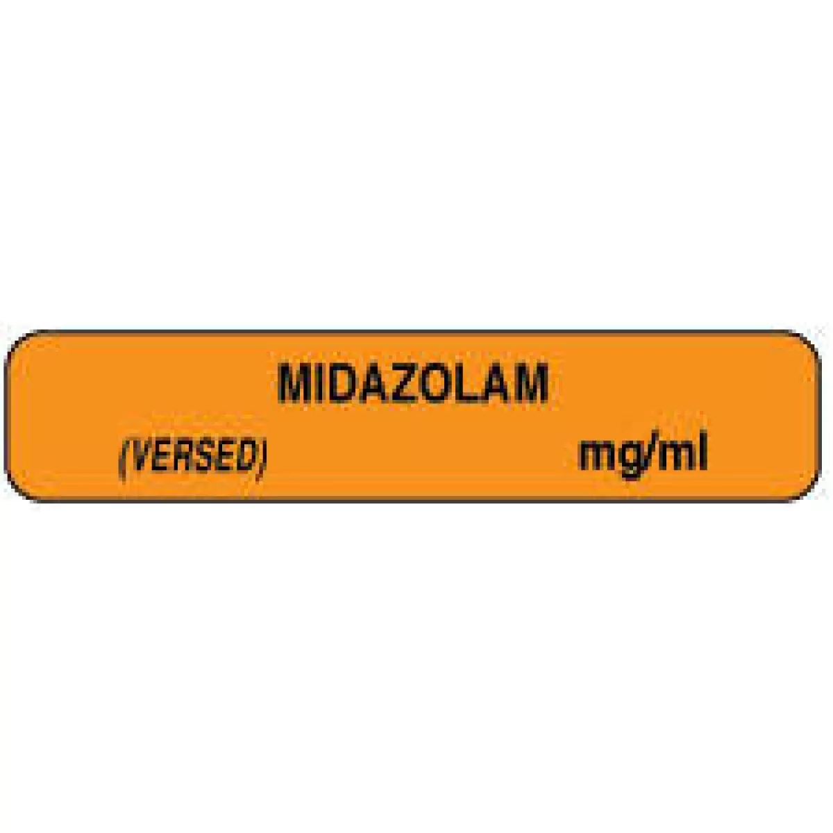 Anesthesia Label (Paper, Permanent) Midazolam (Versed) 1 1/2" X 1/3" Orange - 1000 Per Roll