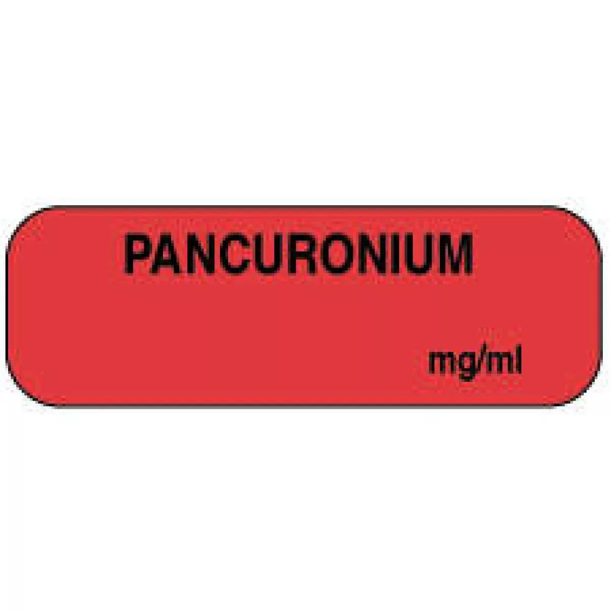 Anesthesia Label (Paper, Permanent) Pancuronium Mg/Ml 1 1/2" X 1/2" Fluorescent Red - 1000 Per Roll