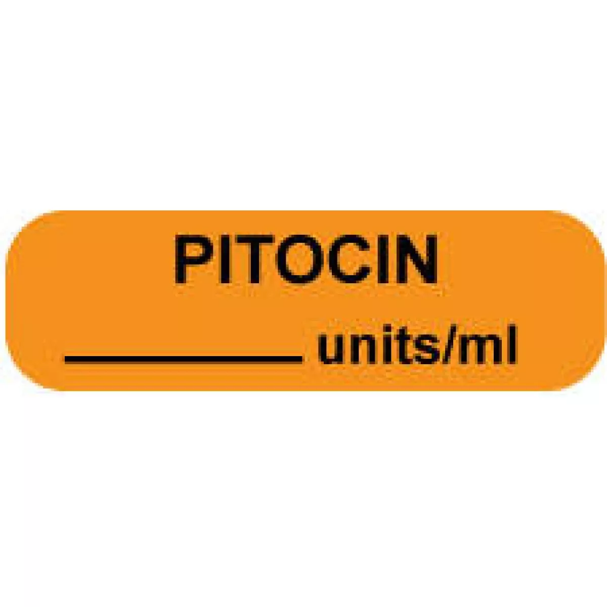 Anesthesia Label (Paper, Permanent) Pitocin Units/Ml 1 1/4" X 3/8" Fluorescent Orange - 1000 Per Roll