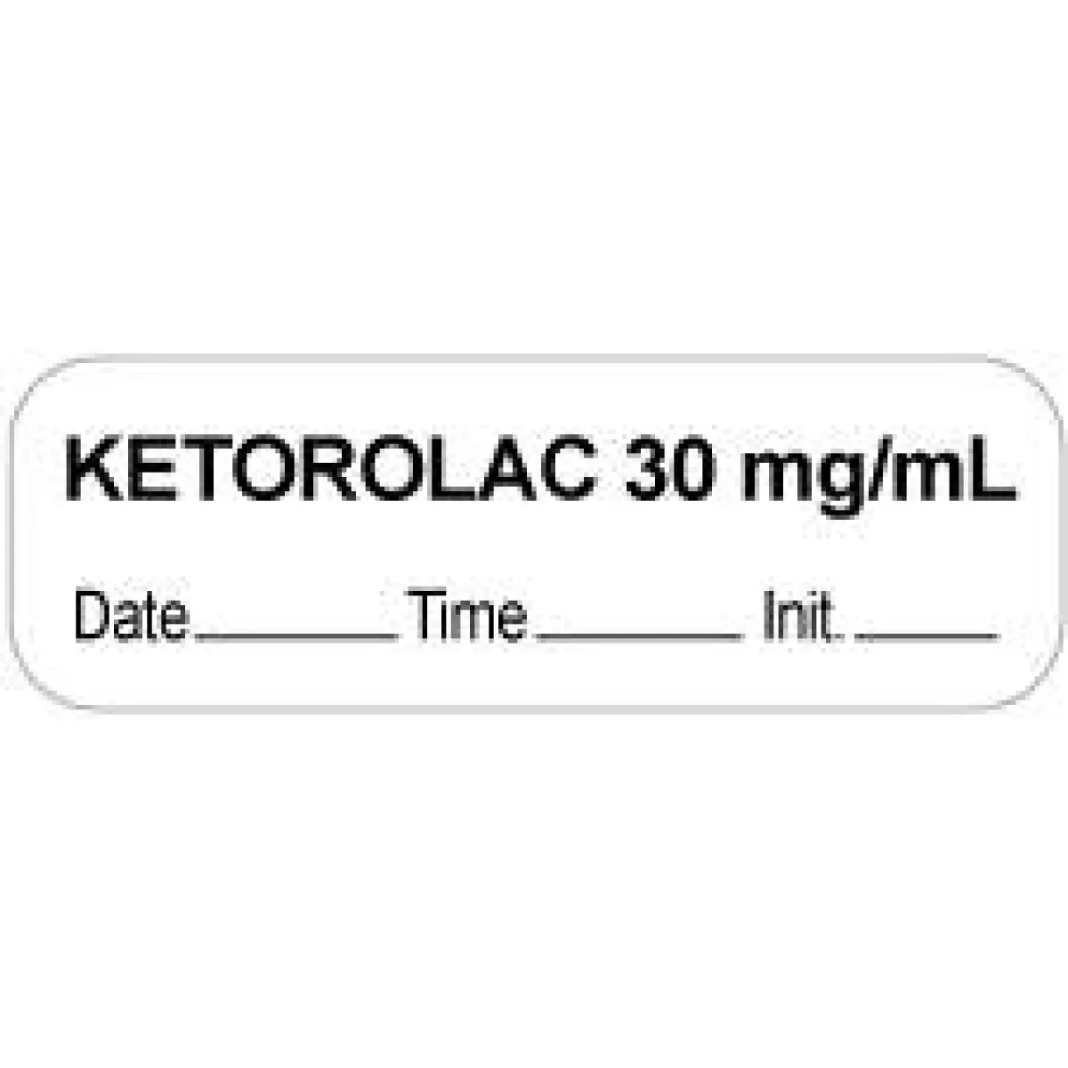 Anesthesia Label With Date, Time & Initial (Paper, Permanent) "Ketorolac 30 Mg/Ml" 1 1/2" X 1/2" White - 1000 Per Roll