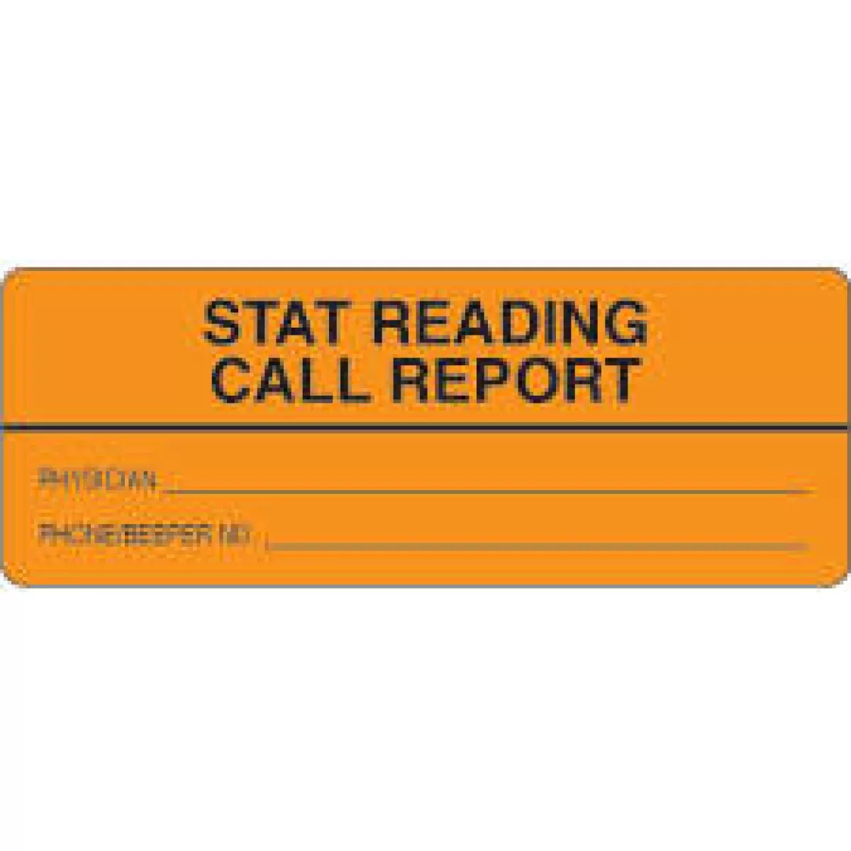 Lab Communication Label (Paper, Permanent) Stat Reading Call 3" X 1 1/8" Fluorescent Orange - 1000 Per Roll