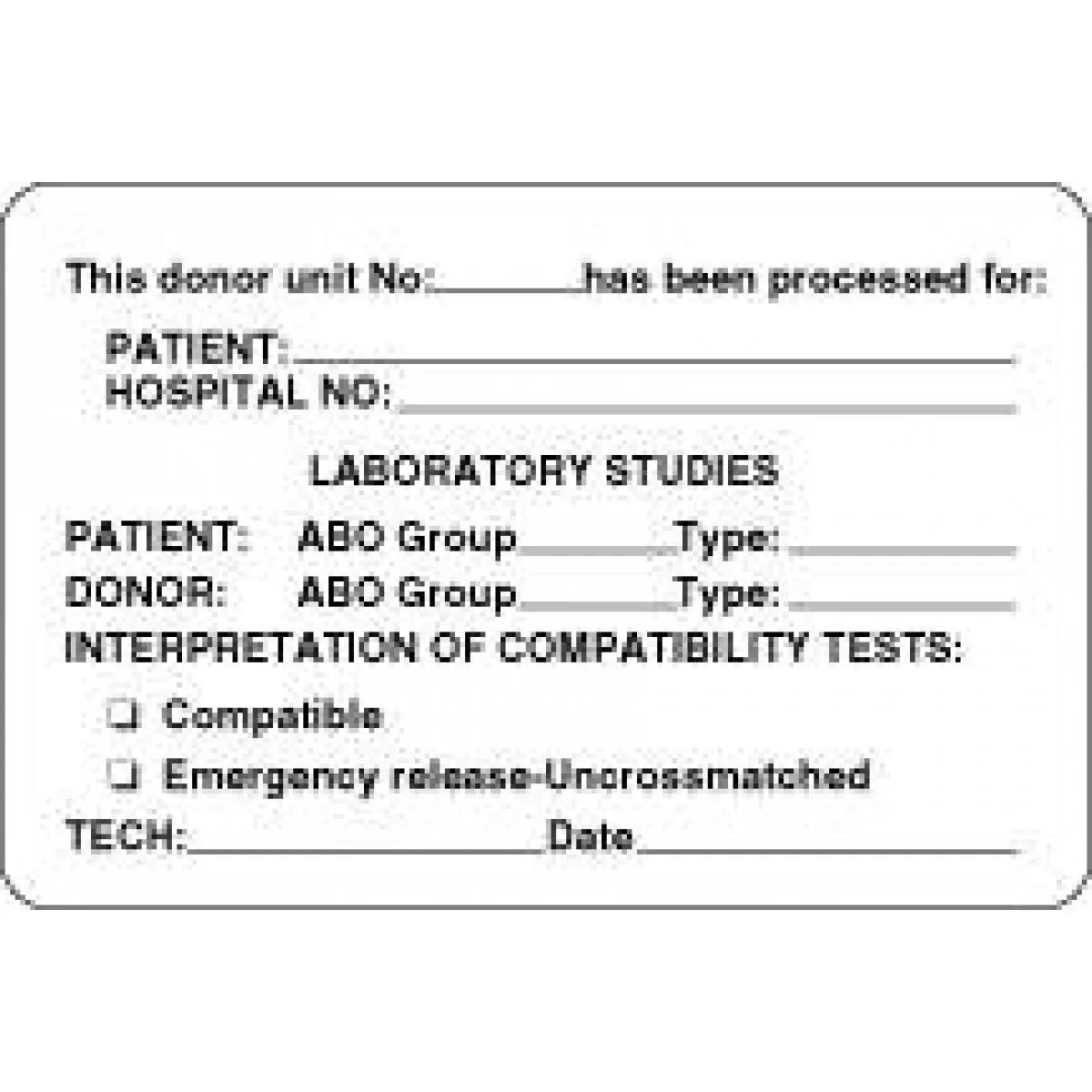 Lab Communication Label (Paper, Permanent) This Donor Unit 3" X 2" White - 500 Per Roll
