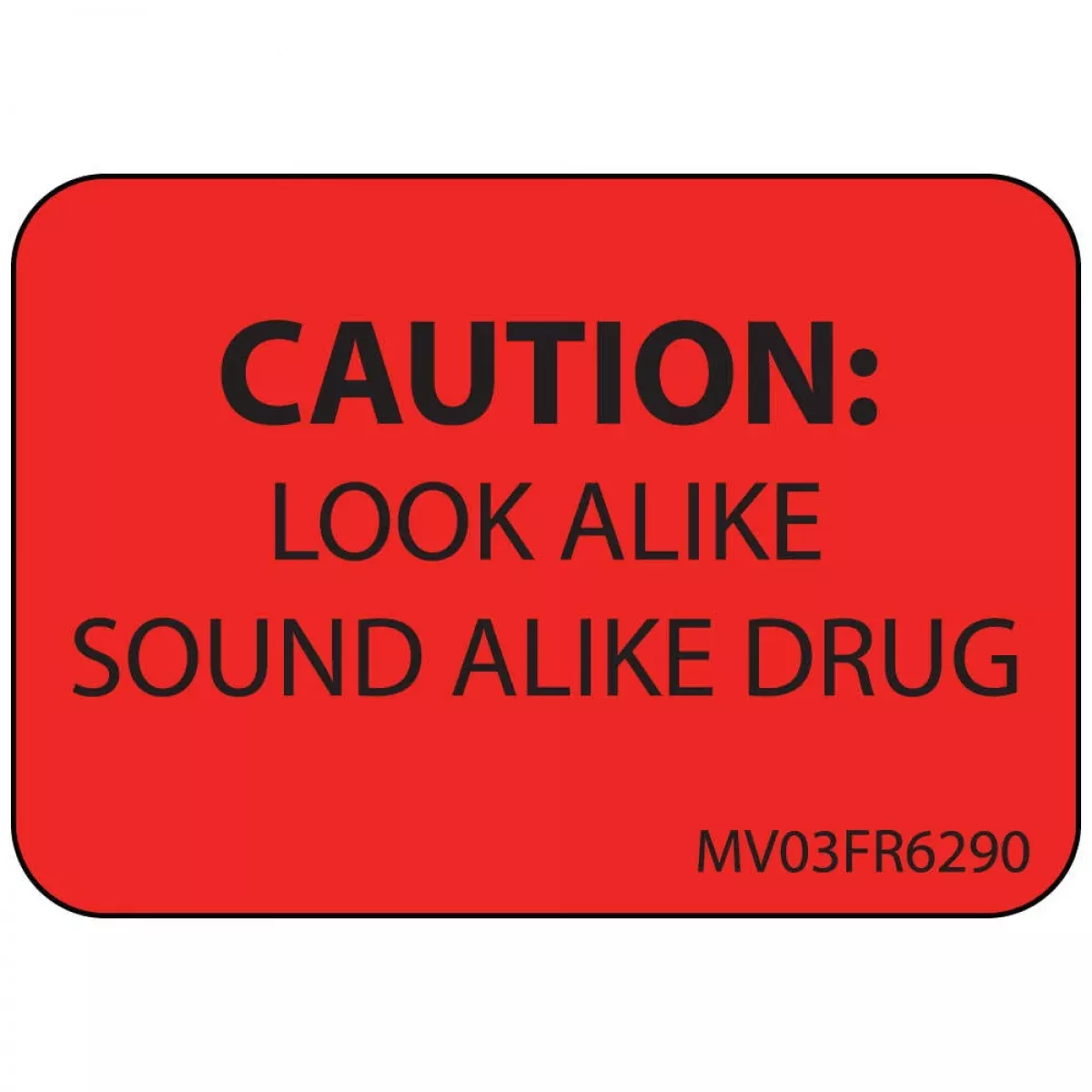 Label Paper Permanent Caution: Look Alike 1" Core 1 7/16" X 1 Fl. Red 666 Per Roll