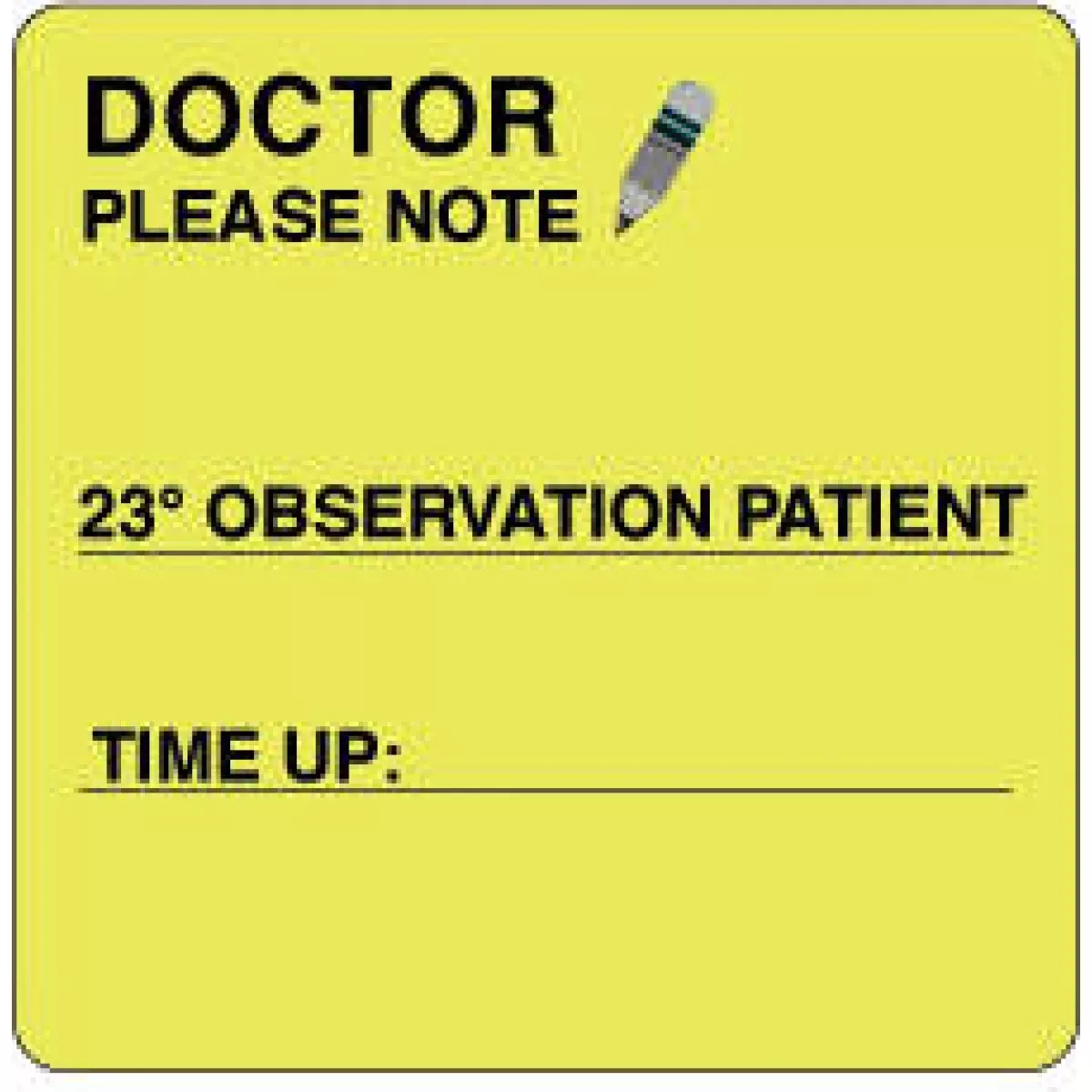 Label Paper Permanent Doctor Please Note 2 1/2" X 2 1/2" Fl. Yellow 500 Per Roll