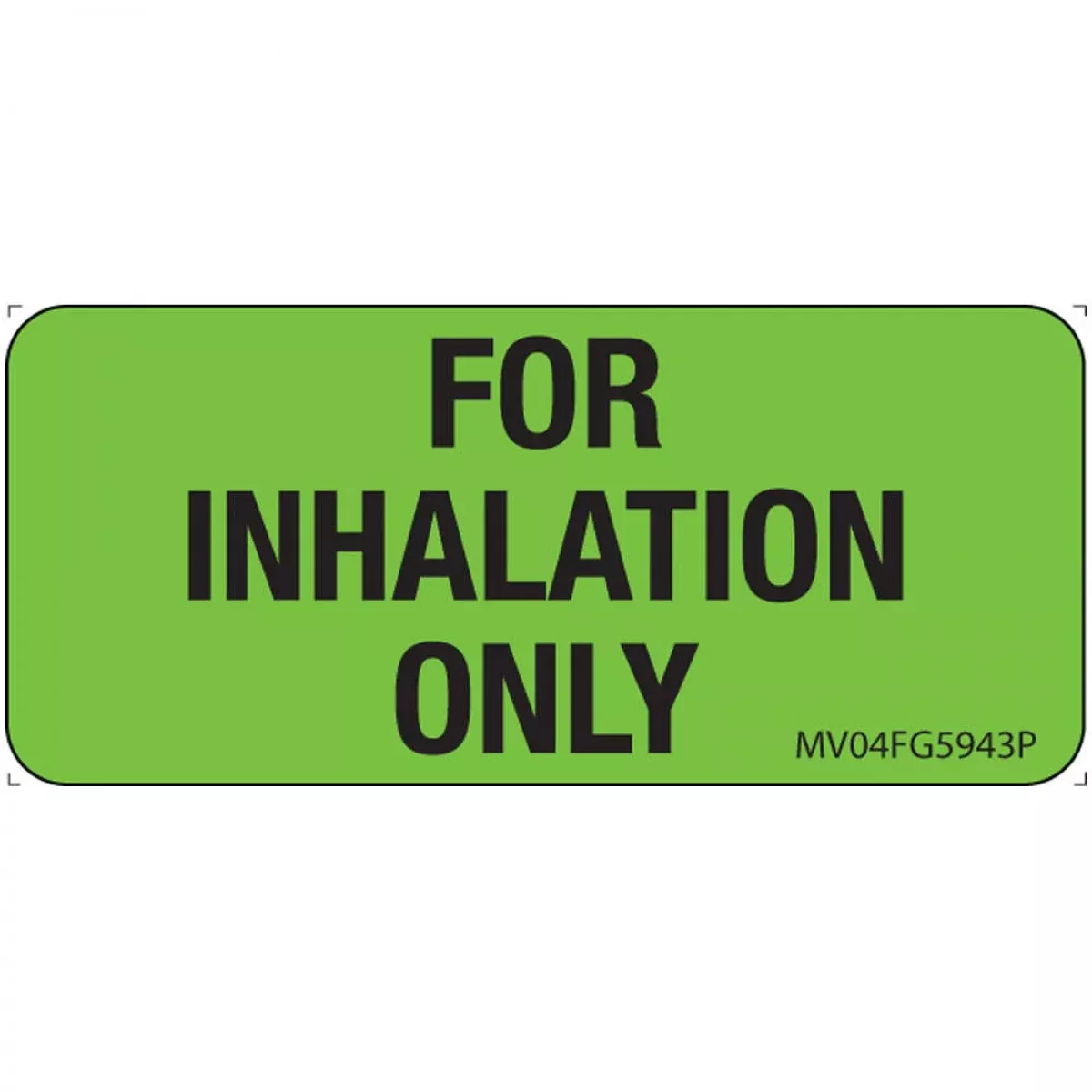 Label Paper Permanent For Inhalation Only 1" Core 2 1/4" X 1 Fl. Green 420 Per Roll