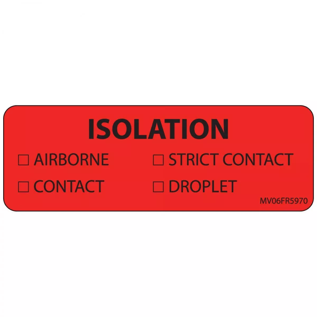 Label Paper Permanent Isolation Airborne 1" Core 2 15/16" X 1 Fl. Red 333 Per Roll