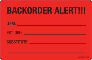 Label Paper Removable Backorder Alert!!! 1" Core 4" X 2 5/8" Fl. Red 375 Per Roll x 4 Roll = 1500 Label