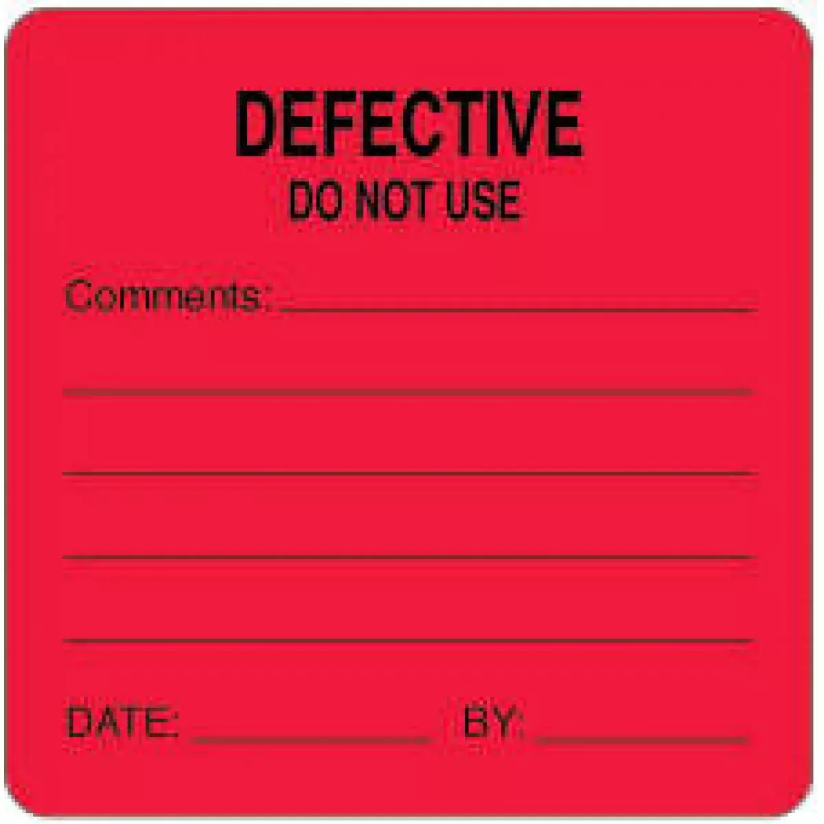 Label Paper Removable Defective Do Not 2 1/2" X 2 1/2" Fl. Red 500 Per Roll