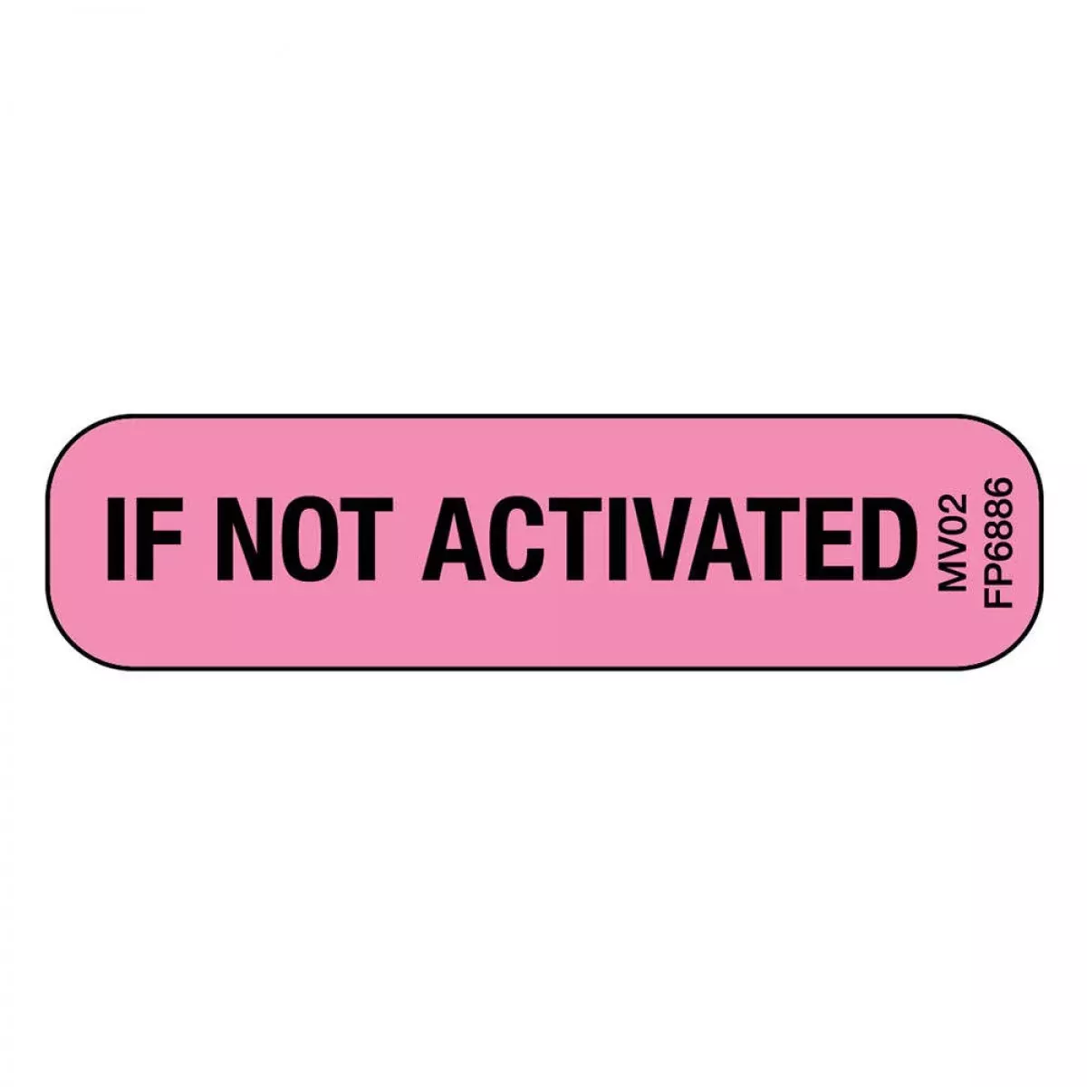 Label Paper Removable If Not Activated 1" Core 1 7/16" X 3/8" Fl. Pink 666 Per Roll